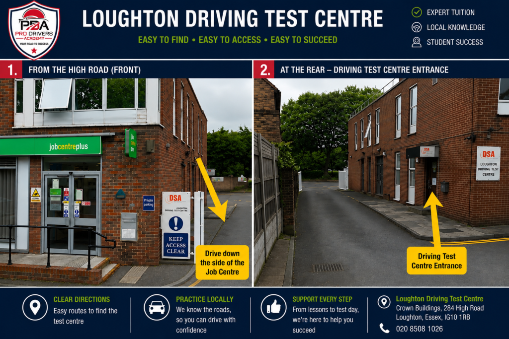 Loughton Driving Test Centre entrance guide showing the front entrance beside Jobcentre Plus on High Road and the rear entrance to the DVSA Driving Test Centre in Loughton, Essex.